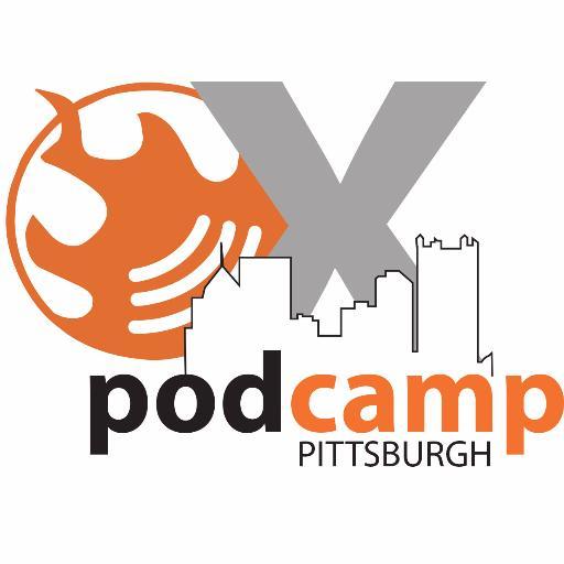 Podcamp Pittsburgh X: A Recap