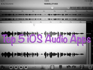 Top 5 iOS Audio Apps